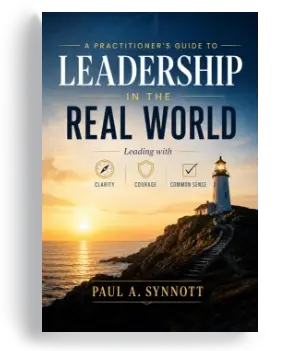 Leadership in the Real World Leadership in the Real World
